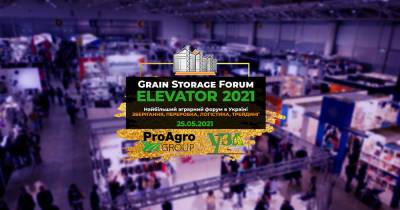 Grain Storage Forum ELEVATOR-2021 — відбудеться 25 травня у Києві!