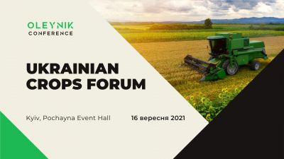 Ukrainian Crops Forum — профільний форум для фахівців сфери рослинництва